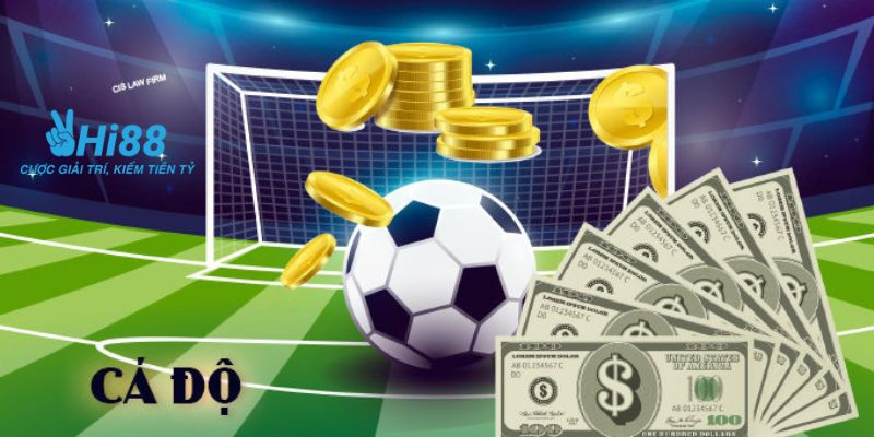 cách chơi cá độ bóng đá Bật mí những cách chơi cá độ bóng đá luôn thắng