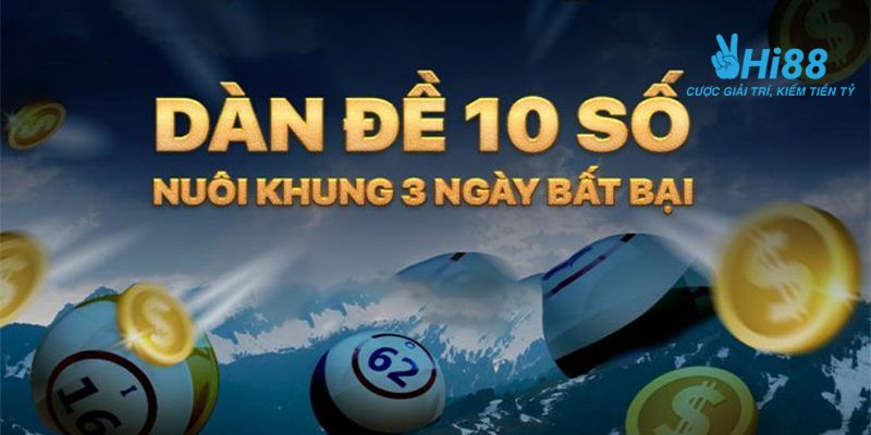 dàn đề 10 số khung 3 ngày Phân tích ưu, nhược điểm của cách chơi dàn đề 10 số khung 3 ngày