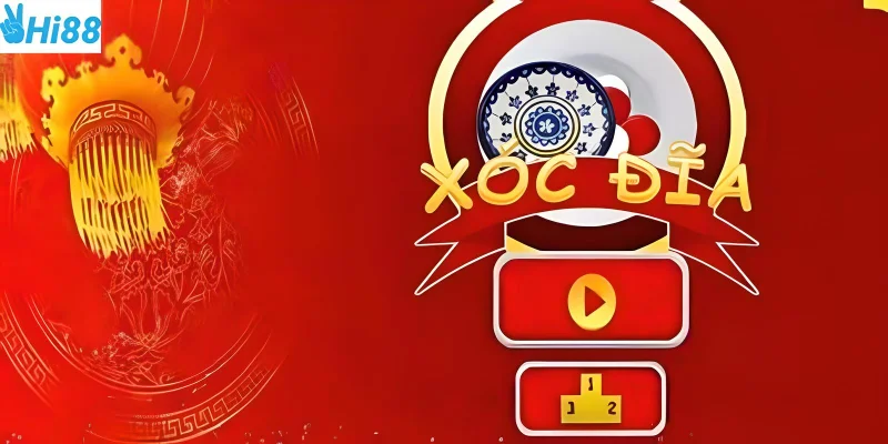 Xóc đĩa trực tuyến uy tín tại Hi88
