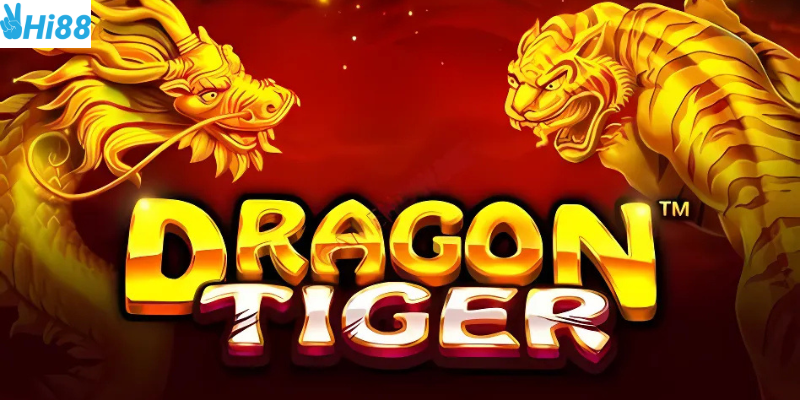 Cách chơi Rồng Hổ đơn giản tại Hi88