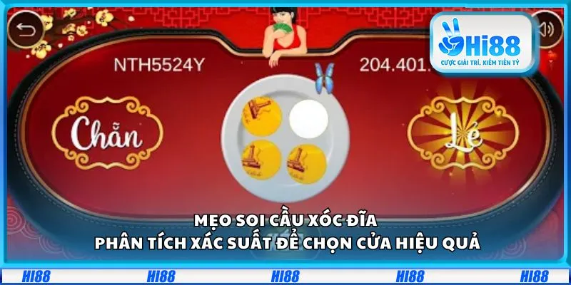 Mẹo soi cầu Xóc Đĩa: Phân tích xác suất để chọn cửa hiệu quả